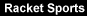 Racket Sports